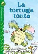 Libro de La Tortuga Tonta