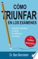 Libro de Como Triunfar En Los Exámenes