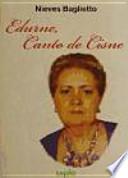 Libro de Edurne, Canto De Cisne