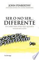 Libro de Ser O No Ser… Diferente