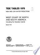Libro de Tide Tables, High And Low Water Predictions, West Coast Of North And South America, Including The Hawaiian Islands