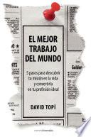 Libro de El Mejor Trabajo Del Mundo