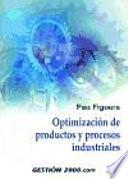 Libro de Optimización De Productos Y Procesos Industriales