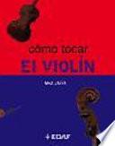 Libro de Cómo Tocar El Violín