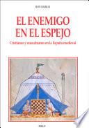 Libro de El Enemigo En El Espejo