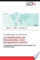 Libro de La Falsificación De Documentos Una Perspectiva Cuban