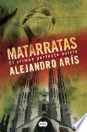 Libro de Matarratas. El Crimen Perfecto Existe