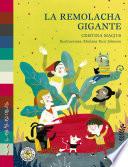 Libro de La Remolacha Gigante