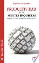 Libro de Productividad Para Mentes Inquietas