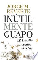 Libro de Inútilmente Guapo
