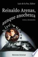 Libro de Reinaldo Arenas, Aunque Anochezca