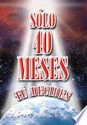 Libro de SÓlo 40 Meses