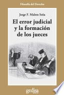 Libro de El Error Judicial Y La Formación De Jueces