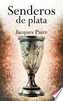 Libro de Senderos De Plata