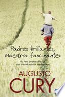 Libro de Padres Brillantes, Maestros Fascinantes