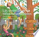 Libro de Las Vivencias De Los Niños Hospitalizados