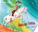 Libro de çguila Que Camina
