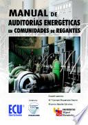 Libro de Manual De Auditorías Energéticas En Comunidades De Regantes