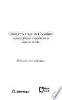 Libro de Conflicto Y Paz En Colombia