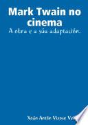 Libro de Mark Twain No Cinema