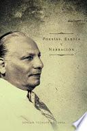 Libro de Poesías, Elegía Y Narración