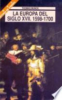 Libro de La Europa Del Siglo Xvii. 1598 1700