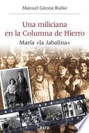 Libro de Una Miliciana En La Columna De Hierro