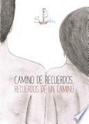 Libro de Camino De Recuerdos, Recuerdos De Un Camino