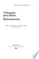 Libro de Tribunales Para Niños, Reformatorios