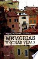 Libro de Memorias Y Otras Vidas