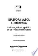 Libro de Diáspora Vasca Comparada