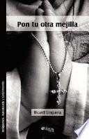 Libro de Pon Tu Otra Mejilla