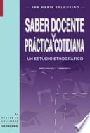 Libro de Saber Docente Y Práctica Cotidiana