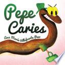 Libro de Pepe Caries