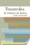 Libro de Recuerdos De Tiempos De Ñaupa