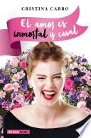 Libro de El Amor Es Inmortal Y Cual
