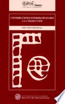 Libro de Contribuciones Interdisciplinares A La Traducción