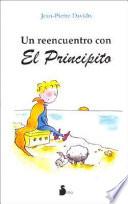 Libro de Un Reencuentro Con El Principito