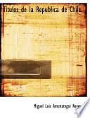 Libro de Tastulos De La Repaoblica De Chile