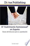 Libro de El Matrimonio Homosexual En Espana