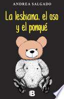 Libro de La Lesbiana, El Oso Y El Ponqué