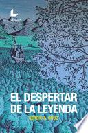 Libro de El Despertar De La Leyenda