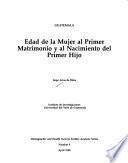 Libro de Edad De La Mujer Al Primer Matrimonio Y Al Nacimiento Del Primer Hijo