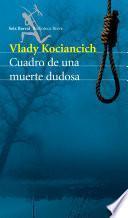 Libro de Cuadro De Una Muerte Dudosa