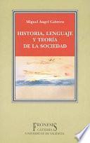Libro de Historia, Lenguaje Y Teoría De La Sociedad