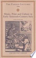 Libro de Music, Print And Culture In Early Sixteenth Century Italy