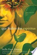 Libro de Que Bailen Sus Espiritus