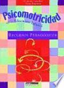 Libro de Psicomotricidad En La Educación Infantil