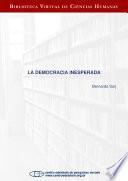 Libro de La Democracia Inesperada