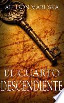 Libro de El Cuarto Descendiente